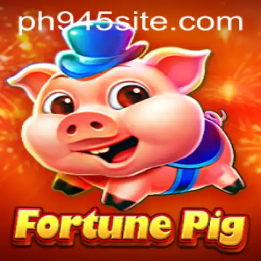FortunePig: A New Gaming Experience with ph945