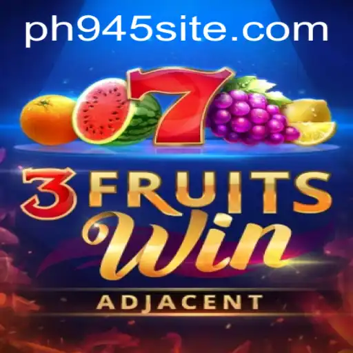 Unveiling the Excitement: 3FruitsWin and the Innovative Keyword ‘ph945’